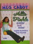 Meg Cabot - Allie Finkle szabályai kezdő tiniknek 3. [antikvár]