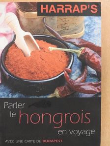 Katalin Kluge - Parler le hongrois en voyage [antikvár]