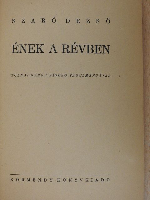 Szabó Dezső - Ének a révben [antikvár]