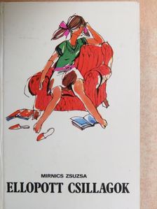 Mirnics Zsuzsa - Ellopott csillagok [antikvár]