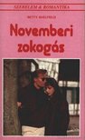 Shelfield, Betty - Novemberi zokogás [antikvár]