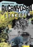 SCHÉGERIN SERGE - Ruganyosan lépkedek