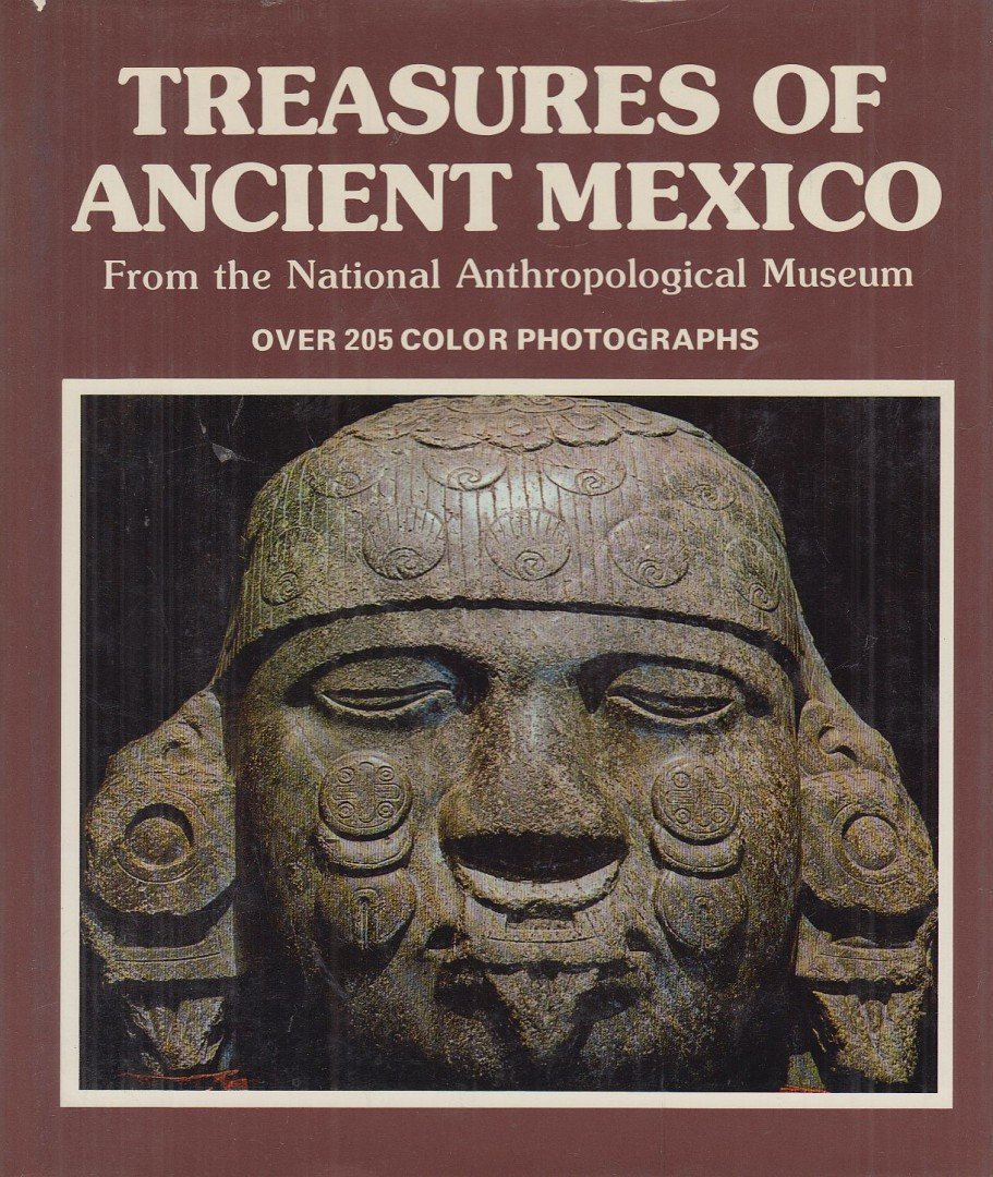 Maria Antonieta Cervantes - Treasures Of Ancient Mexico [antikvár]