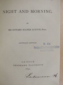 Sir Edward Bulwer Lytton - Night and Morning [antikvár]