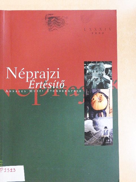 Cseri Miklós - Néprajzi értesítő LXXXIV. [antikvár]