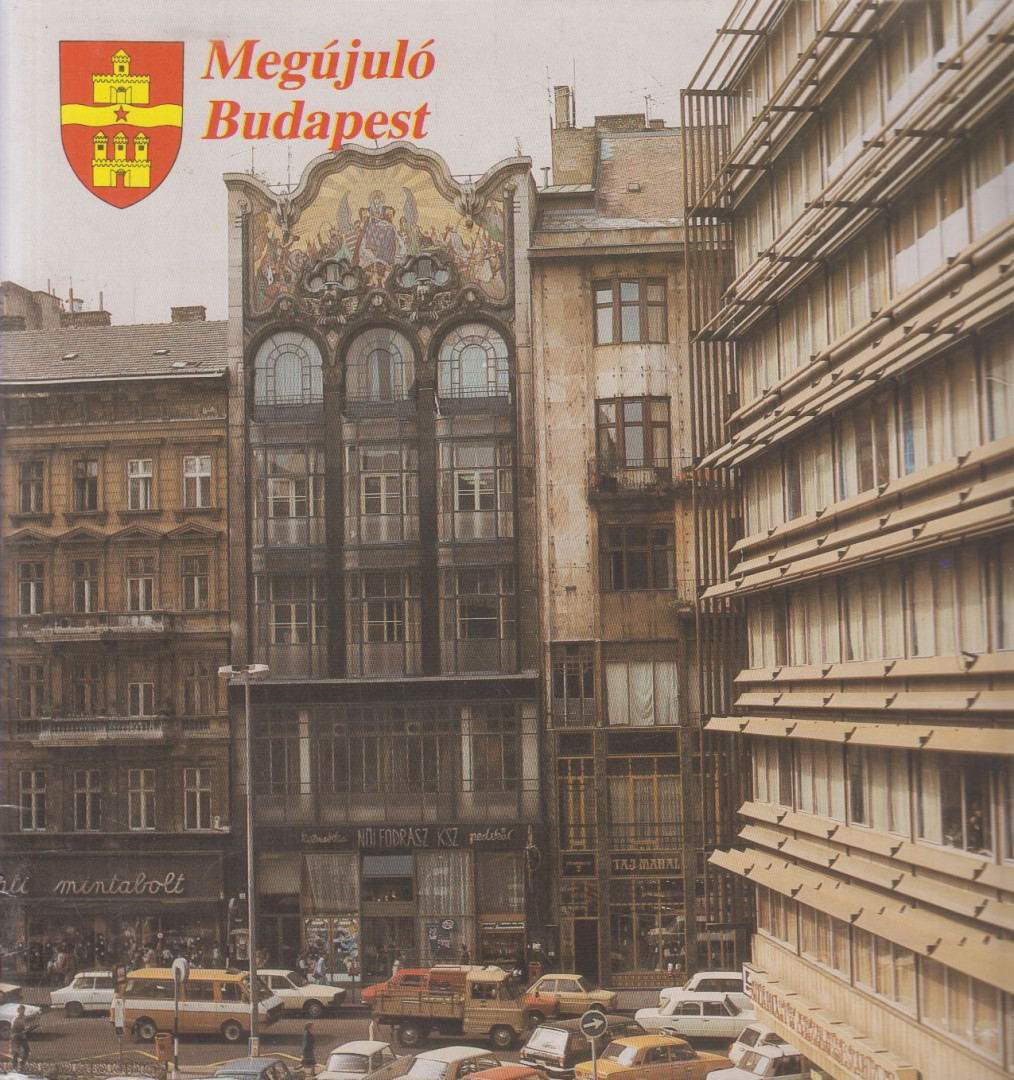 Sárkány Gusztáv - Megújuló Budapest [antikvár]