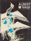Alexandra Rus - Expoziţia retrospectivă Albert Nagy [antikvár]
