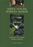 GERSE LÁSZLÓ - Híres pincék márkás borok - Famous Cellars Noble Wines [antikvár]