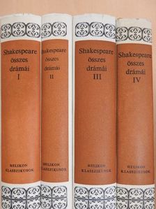 William Shakespeare - Shakespeare összes drámái I-IV. [antikvár]