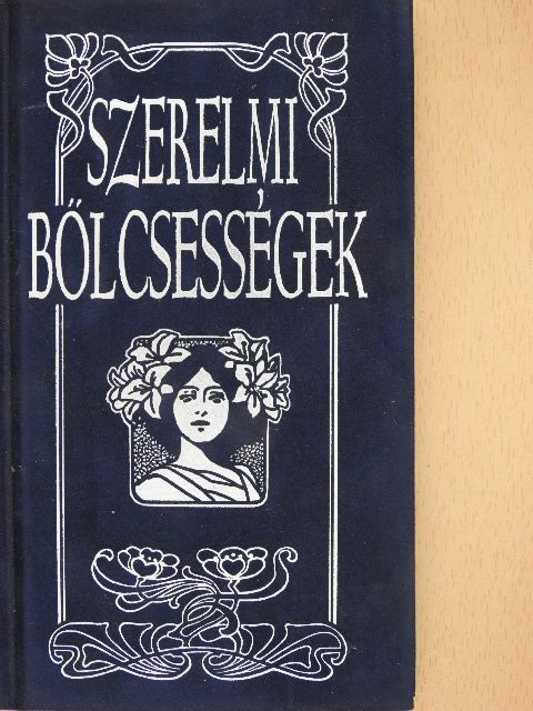 Szerelmi bölcsességek [antikvár]