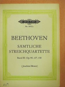 Beethoven - Sämtliche Streichquartette III [antikvár]