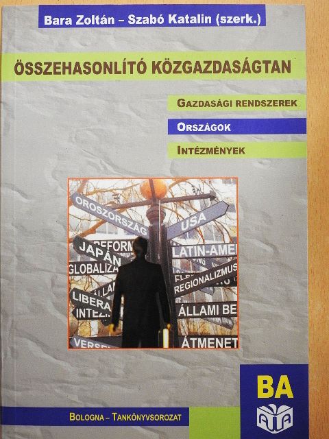 Bara Zoltán - Összehasonlító közgazdaságtan [antikvár]