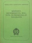 Anghi Géza - Méhészet, selyemhernyó-, hal-, nyúl- és prémesállattenyésztés [antikvár]