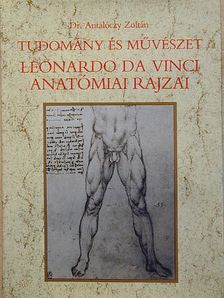 Dr. Antalóczy Zoltán - Tudomány és művészet [antikvár]