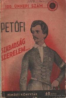 Petőfi Sándor - Szabadság szerelem [antikvár]
