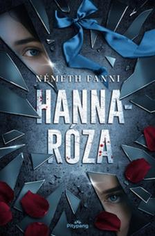 Németh Fanni - Hannaróza