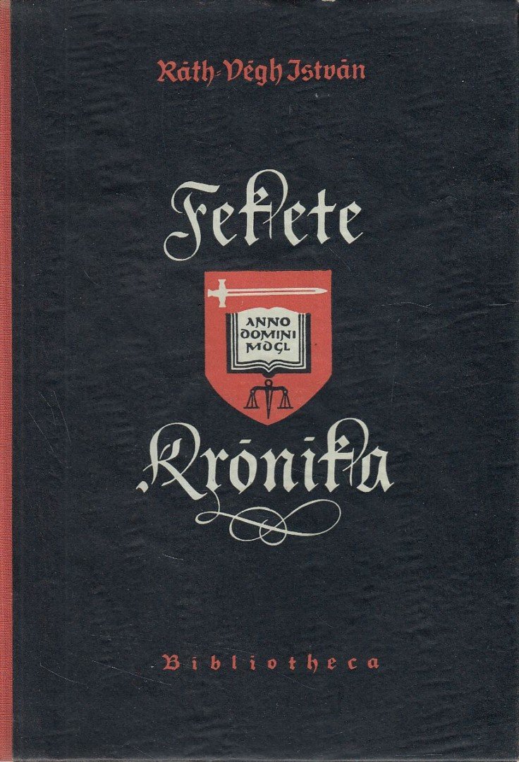 RÁTH-VÉGH ISTVÁN - Fekete krónika [antikvár]