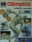 Edwin Klein - Olimpiák az ókortól napjainkig [antikvár]