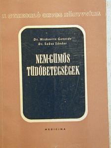 Dr. Miskovits Gusztáv - Nem-gümős tüdőbetegségek [antikvár]