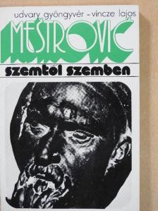 Udvary Gyöngyvér - Mestrovic [antikvár]