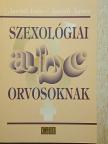 Dr. Aszódi Ágnes - Szexológiai ABC orvosoknak [antikvár]