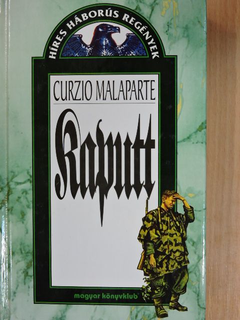 Curzio Malaparte - Kaputt [antikvár]