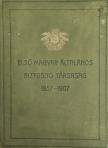 Ormody Vilmos (szerk.) - Első Magyar Általános Biztosító Társaság 1857–1907 [antikvár]