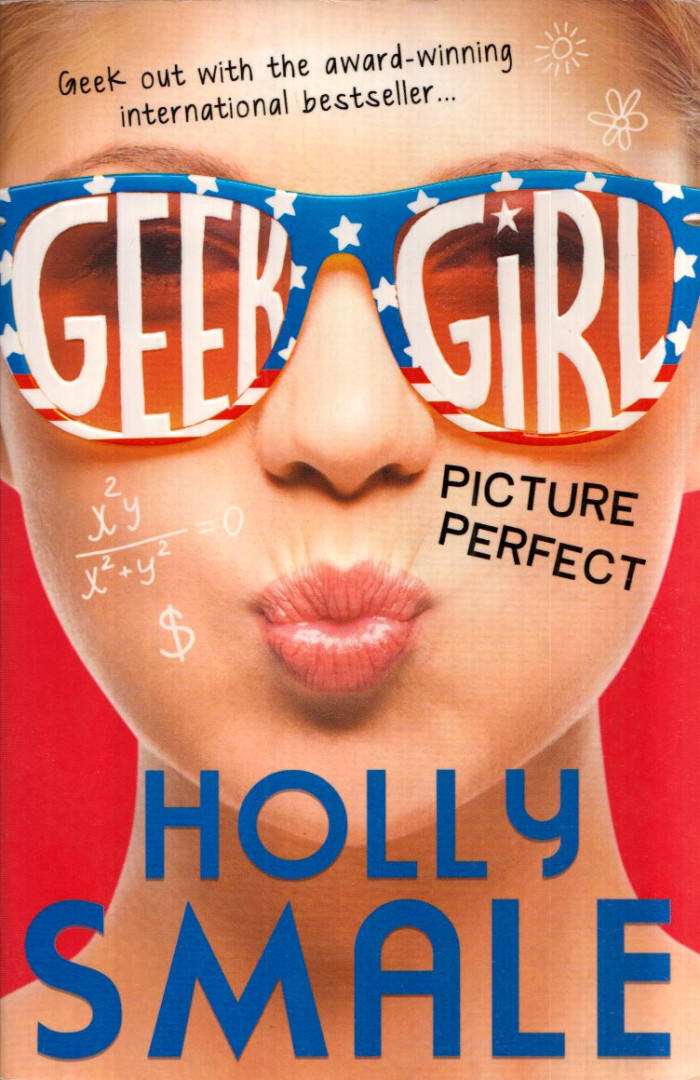 Holly Smale - Geek Girl: Picture Perfect [antikvár]