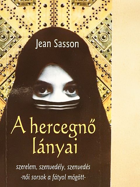 Jean Sasson - A hercegnő lányai [antikvár]