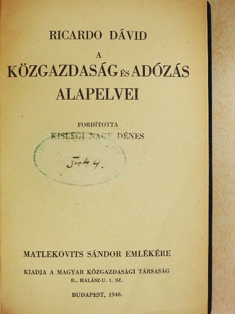 David Ricardo - A közgazdaság és adózás alapelvei [antikvár]