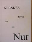 Kecskés Péter - an-Nur [antikvár]