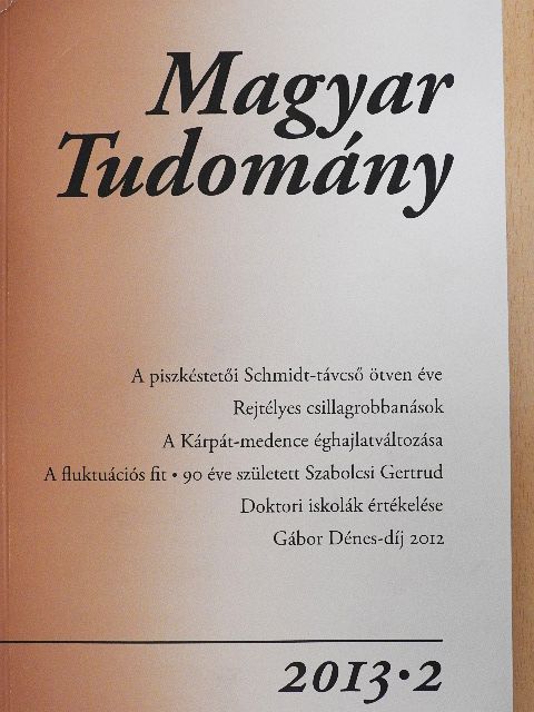 Csernátony Zoltán - Magyar Tudomány 2013/2. [antikvár]