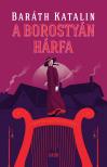 Baráth Katalin - A borostyán hárfa