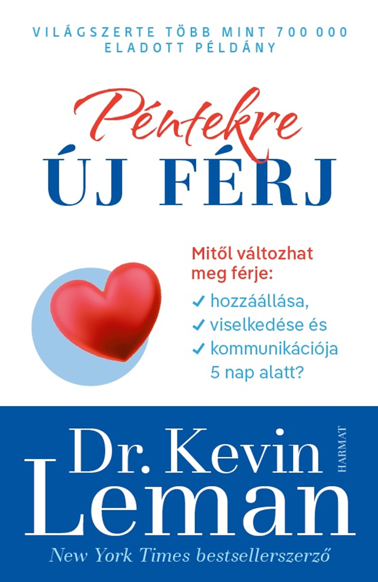 Kevin Leman - Péntekre új férj