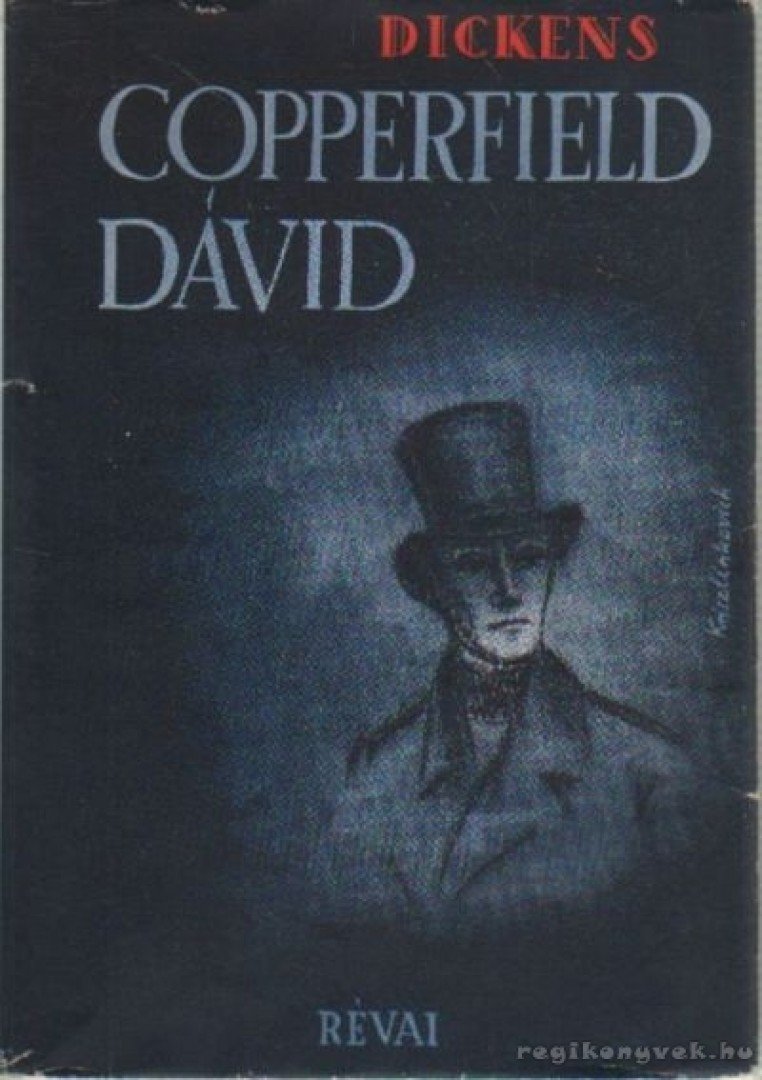 Dickens - Copperfield Dávid I-III. [antikvár]