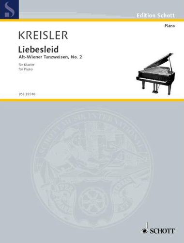 KREISLER, FRITZ - LIEBESLEID (ALT-WIENER TANZWEISEN, NO.2) FÜR KLAVIER