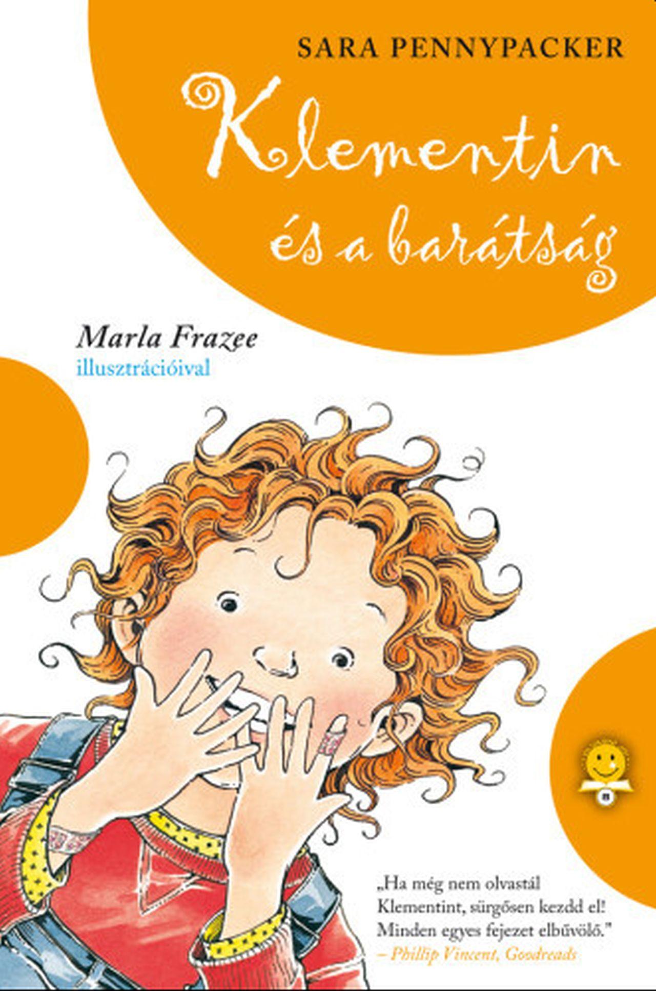 Sara Pennypacker - Klementin és a barátság (Klementin viszontagságai 4.)