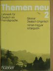 Dr. Leila Behrens - Themen neu 2 - Glossar Deutsch-Ungarisch [antikvár]