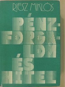 Riesz Miklós - Pénzforgalom és hitel [antikvár]
