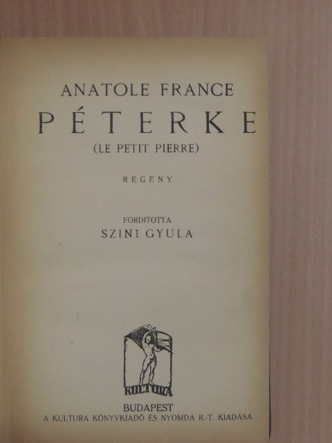 Anatole France - Péterke [antikvár]