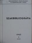 Élelmezésipari-üzemszervezési szakbibliográfia 1963/1. [antikvár]