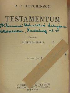 R. C. Hutchinson - Testamentum [antikvár]
