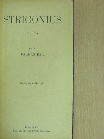 Farkas Pál - Strigonius [antikvár]