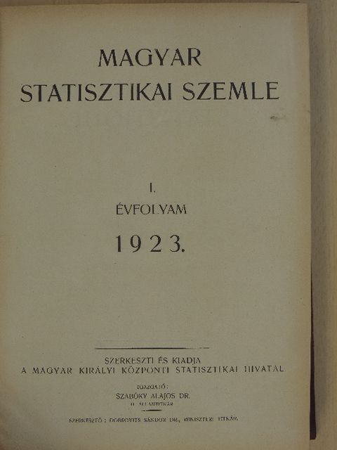 Dr. Asztalos József - Magyar Statisztikai Szemle 1923. január-december [antikvár]