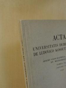 Berényi Dénes - Acta Universitatis Debreceniensis de Ludovico Kossuth Nominatae [antikvár]