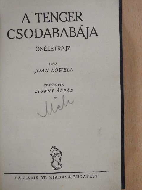 Joan Lowell - A tenger csodababája [antikvár]