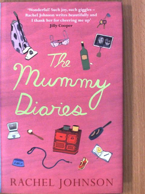 Rachel Johnson - The Mummy Diaries [antikvár]