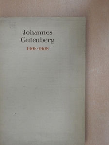 Elisabeth Geck - Johannes Gutenberg [antikvár]