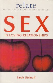 Sarah Litvinoff - Sex in loving relationships [antikvár]