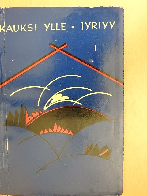 Kauksi Ülle - Jyriyy [antikvár]